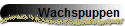 Wachspuppen