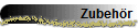 Zubeh�r